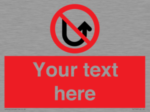 Custom prohibition No u turns